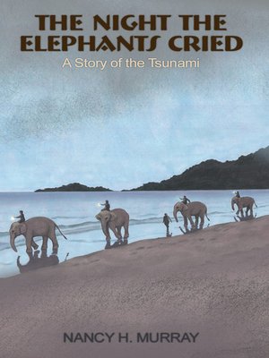 cover image of The Night the Elephants Cried